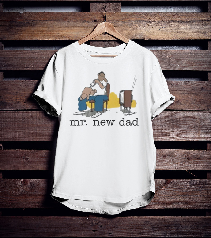 Jim Benton Mr New Dad Funny Parenthood Humor T-Shirt