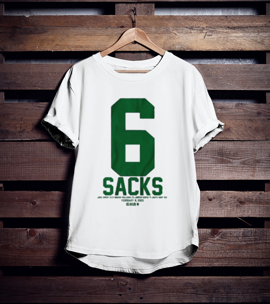 Josh Sweat Milton Williams Jordan Davis Jalyx Hunt 6 Sacks T-Shirt