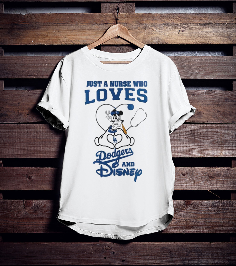 Just A Nurse Who Loves Dodgers And Disney Mickey Mouse Baseball T-Shirt