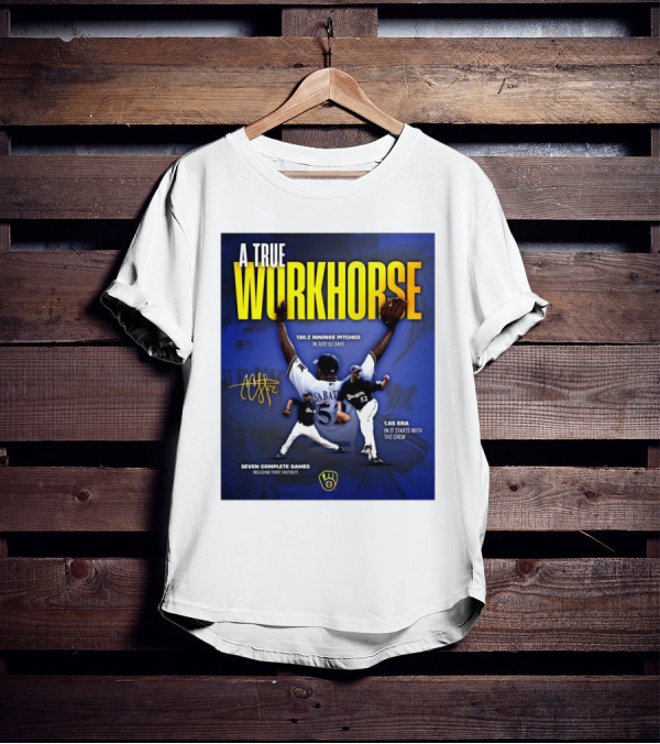 A True Workhorse Milwaukee Brewers CC Sabathia 130.2 Innings 82 Days 1.65 ERA Seven Complete Games Signature T-Shirt