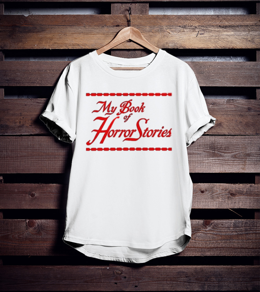 My Book Of Horror Stories Red Gothic Text With Chain Border T-Shirt
