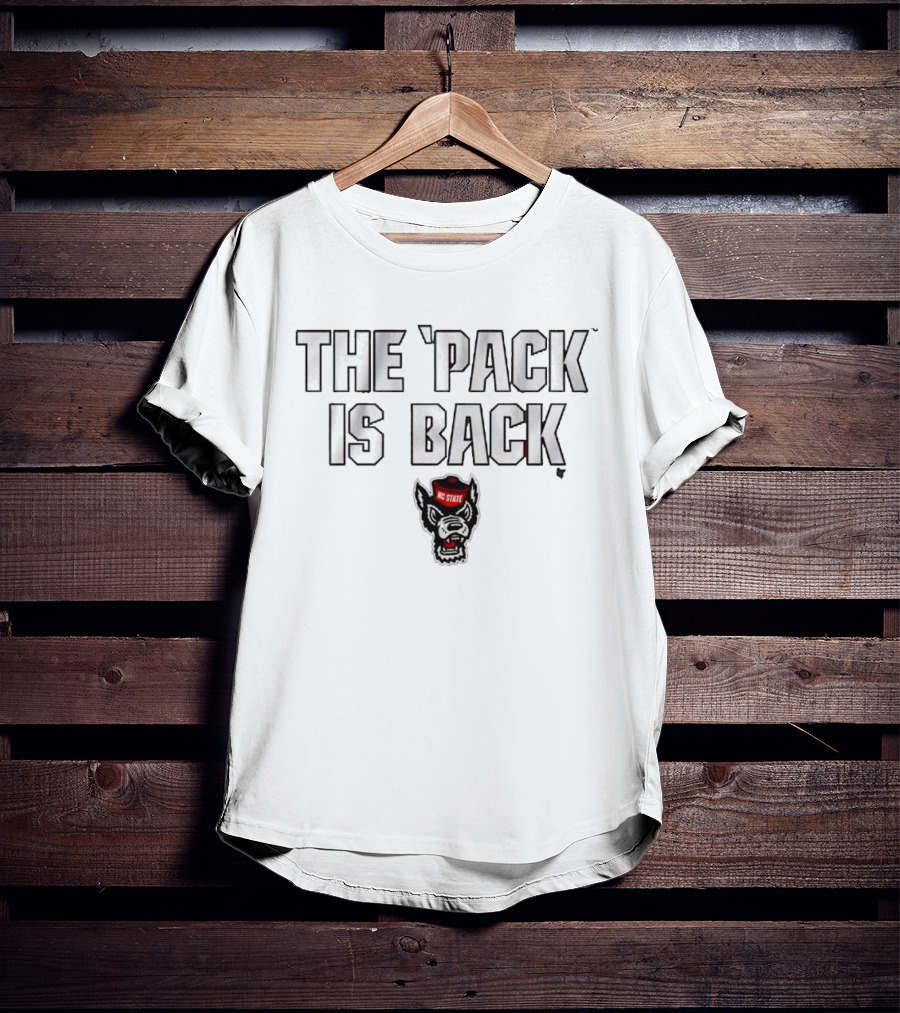 NC State Wolfpack The Pack Is Back T-Shirt