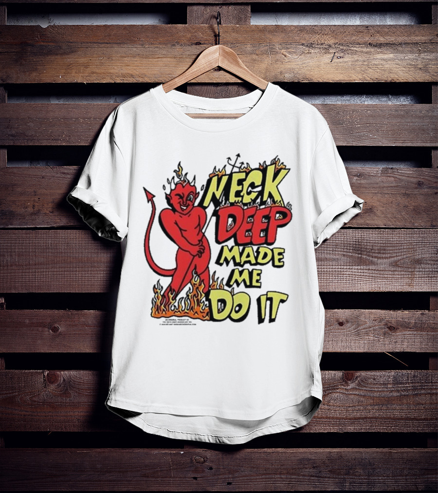 Neck Deep Made Me Do It Devil Flames T-Shirt
