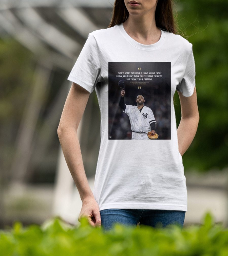 New York Yankees CC Sabathia This Is Home The Bronx Hall Of Fame Plaque T-Shirt