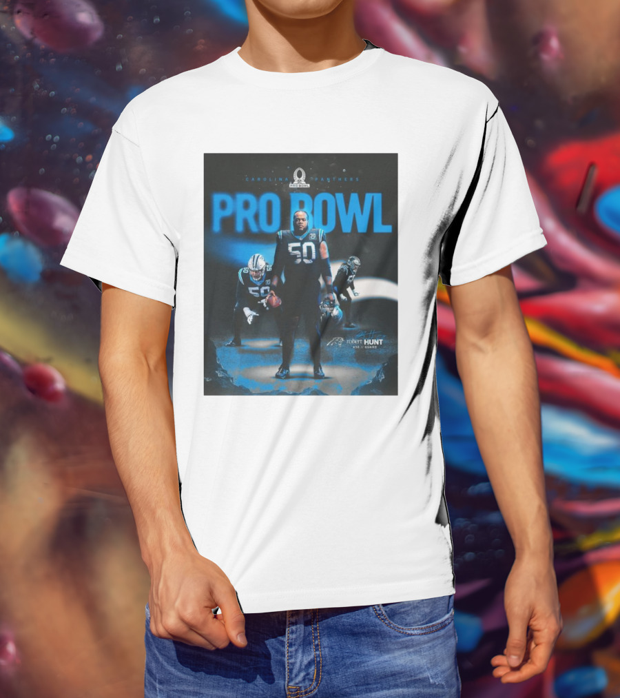 Carolina Panthers Pro Bowl 2025 Robert Hunt 50 Guard Signature NFL T-Shirt
