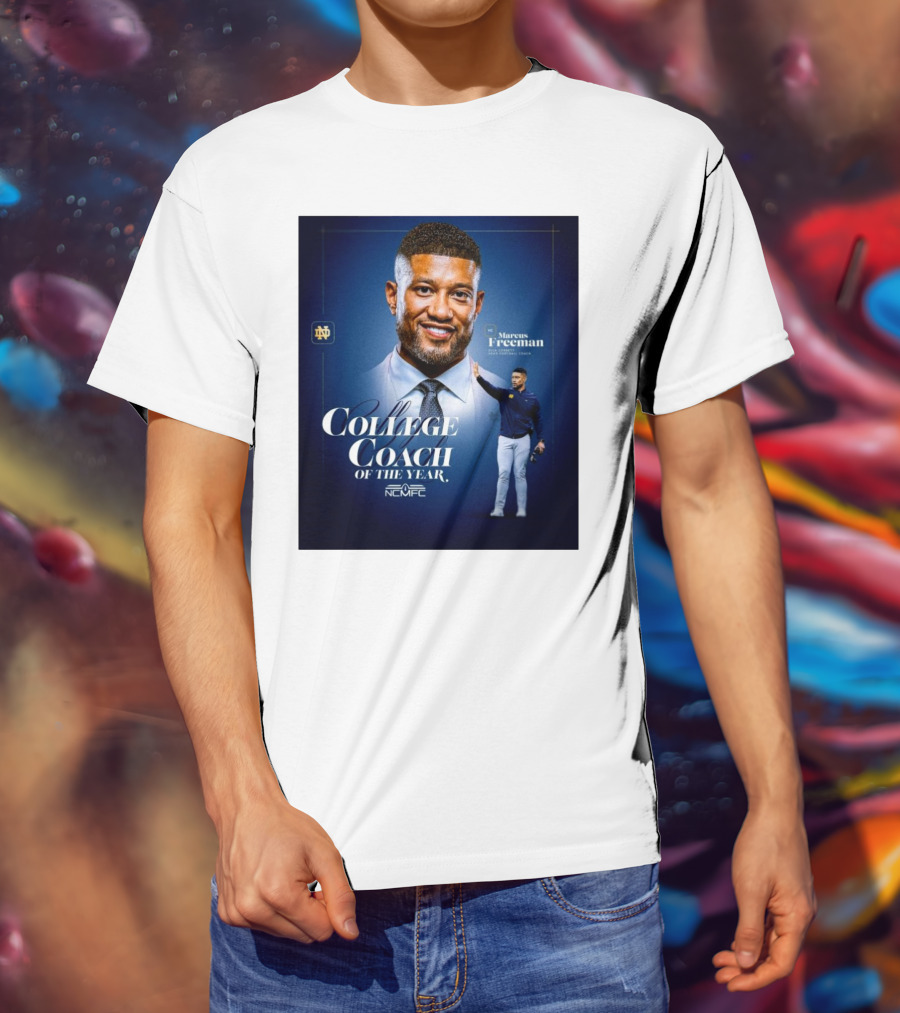 Marcus Freeman 2025 Notre Dame Fighting Irish NCMFC College Coach Of The Year T-Shirt