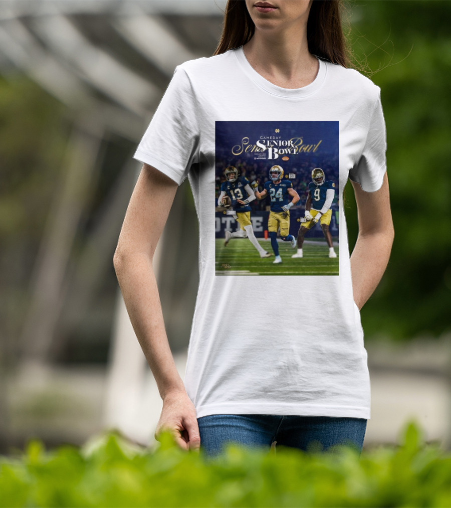 Gameday Senior Bowl February 2025 Notre Dame Fighting Irish Riley Leonard Jack Kiser RJ Oben T-Shirt