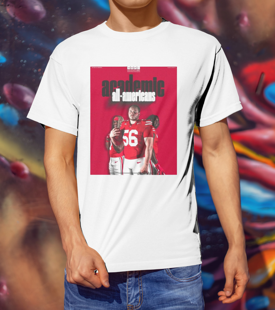Ohio State Football Academic All-Americans Quinshon Judkins Seth McLaughlin Donovan Jackson T-Shirt