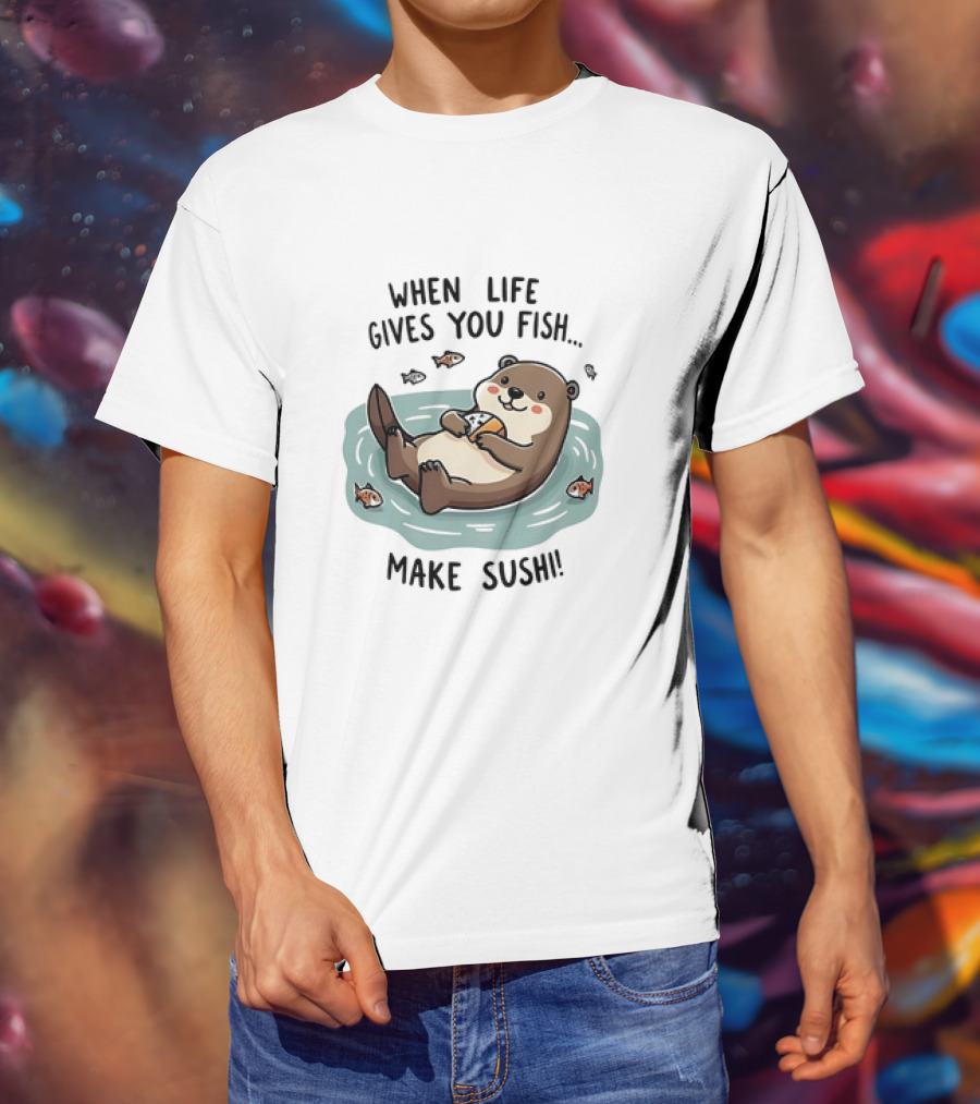 Otter When Life Gives You Fish Cute Floating Otter Eating Illustration T-Shirt