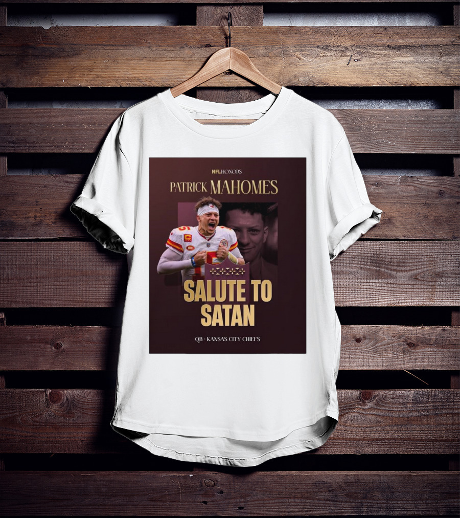 Patrick Mahomes NFL Honors Kansas City Chiefs QB Salute To Satan T-Shirt