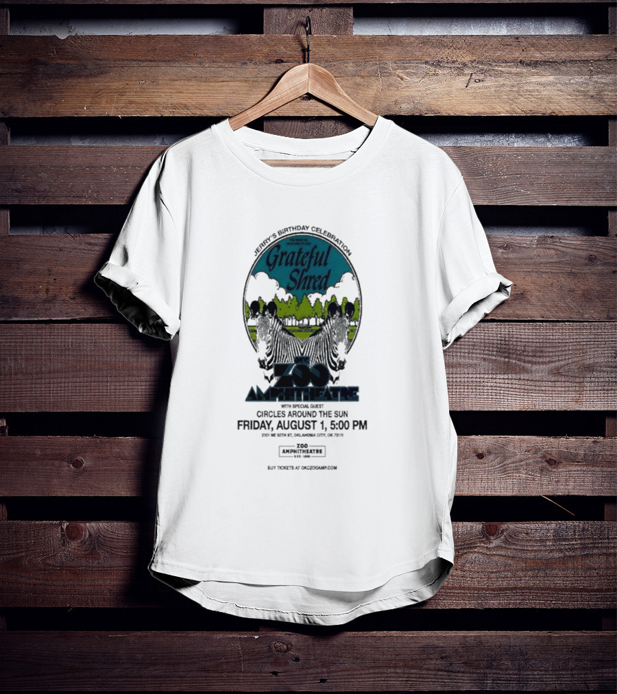 Grateful Shred Aug 01 2025 You Must Be Ready Zoo Amphitheatre T-Shirt