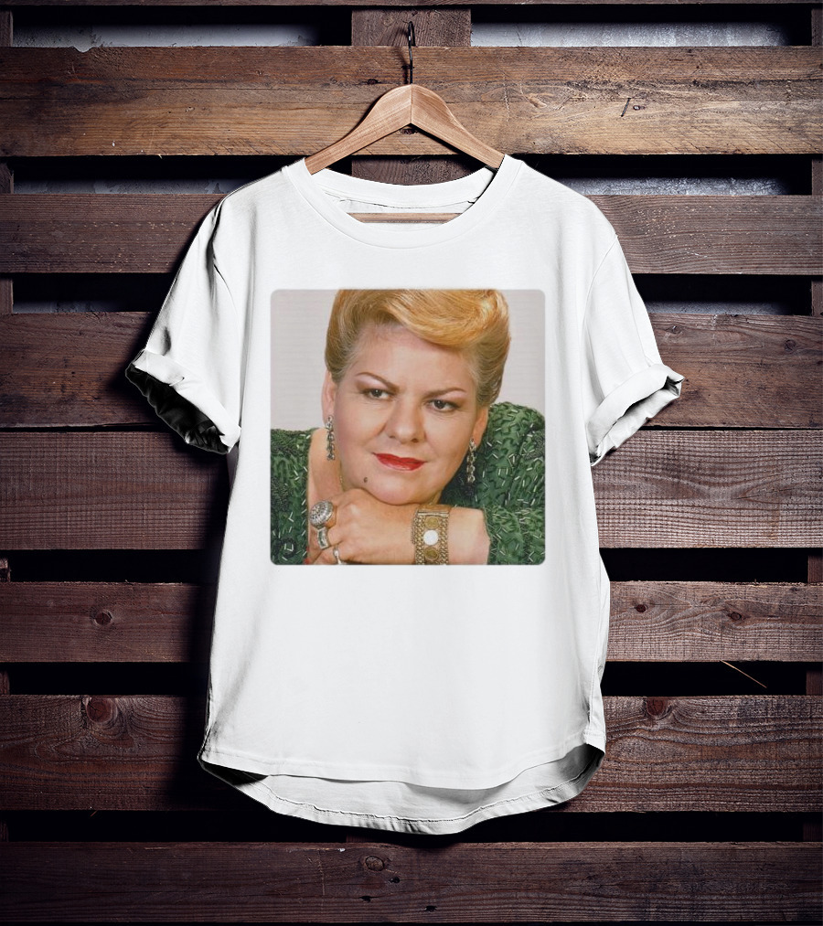 RIP Paquita La Del Barrio The Feminist Icon From Mexico T-Shirt