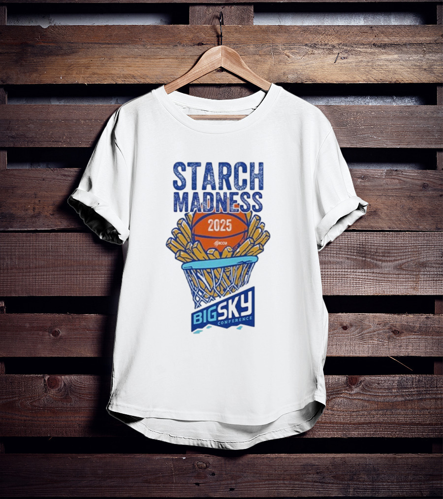 Big Sky Conference Starch Madness 2025 Basketball Theme T-Shirt
