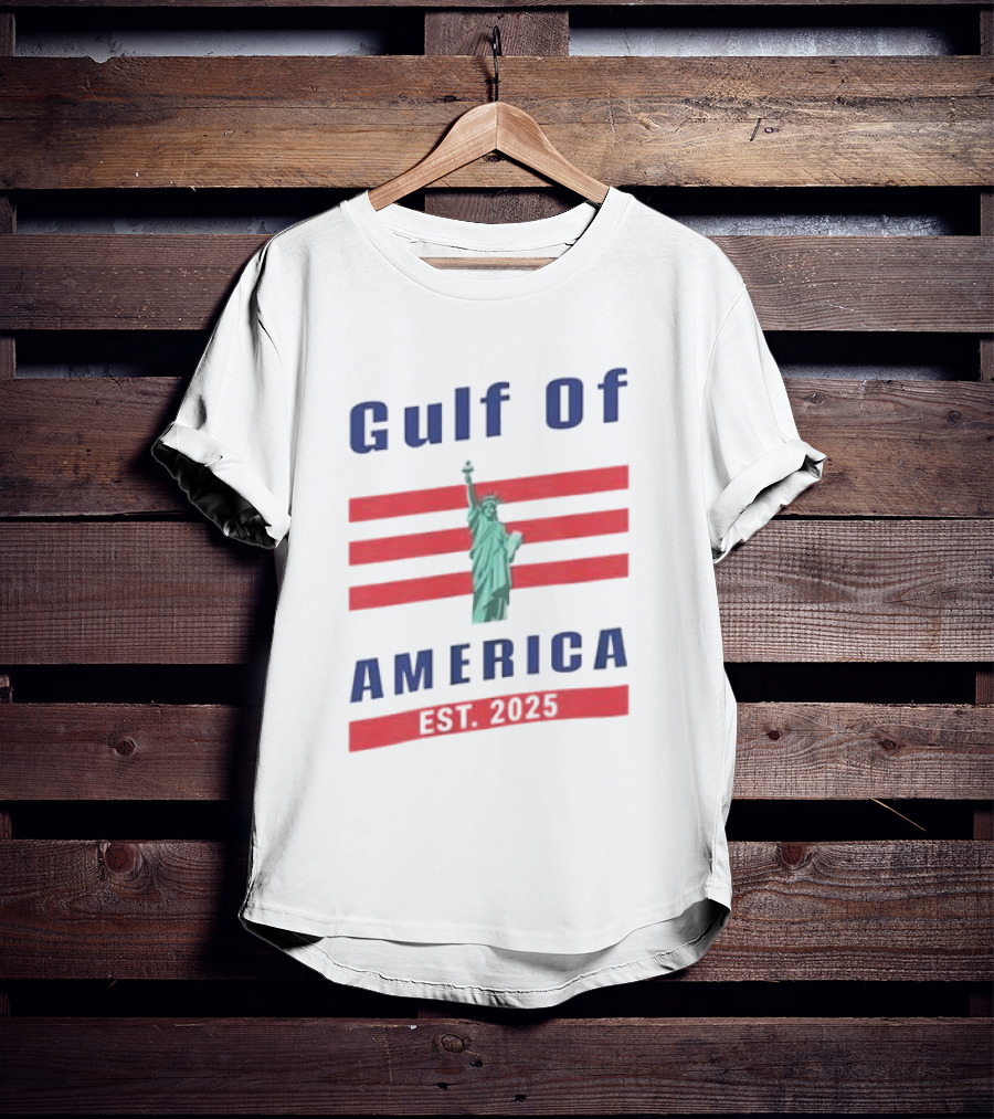 Gulf Of America Statue Of Liberty Est 2025 T-Shirt