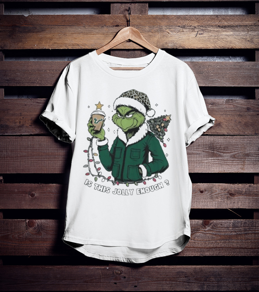 South Florida Bulls Santa Grinch Is This Jolly Enough Merry Christmas T-Shirt