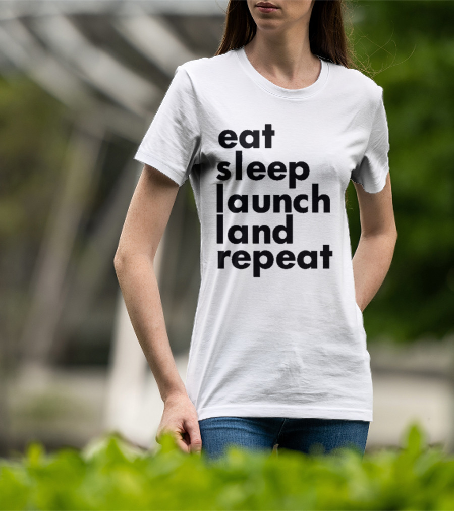 Space Chick Jen Eat Sleep Laugh Repeat T-Shirt