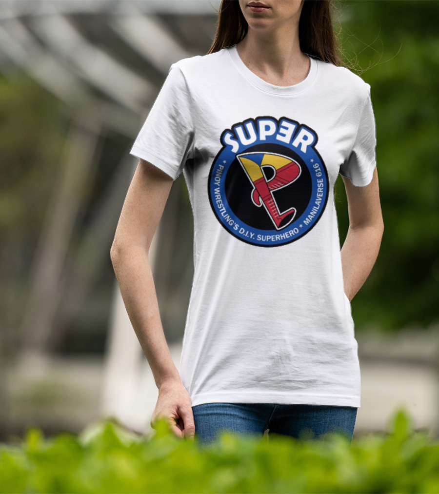 Super Pinoy Wrestling D.i.y Superhero Manila Verse 616 T-Shirt