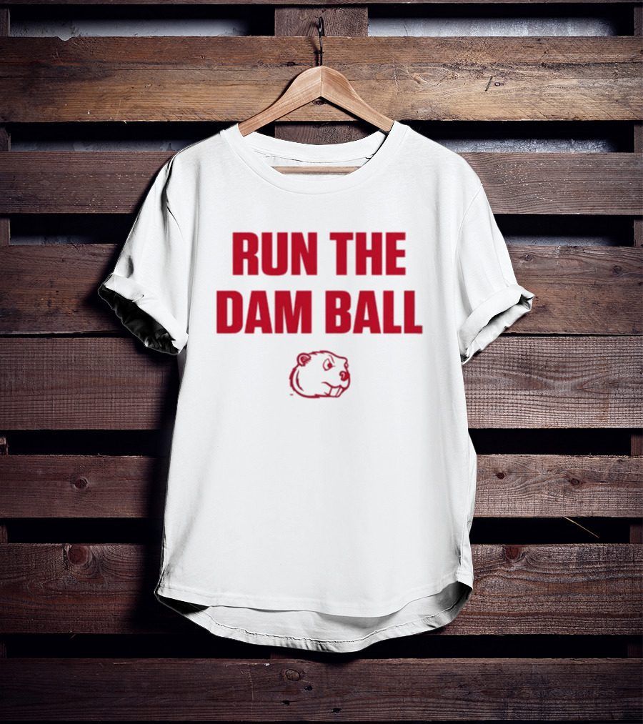Run The Dam Ball Beaver Minot State T-Shirt