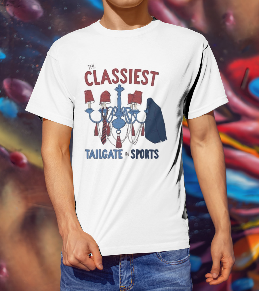 The Classiest Tailgate In Sports Chandelier Suit Tie Red Blue T-Shirt