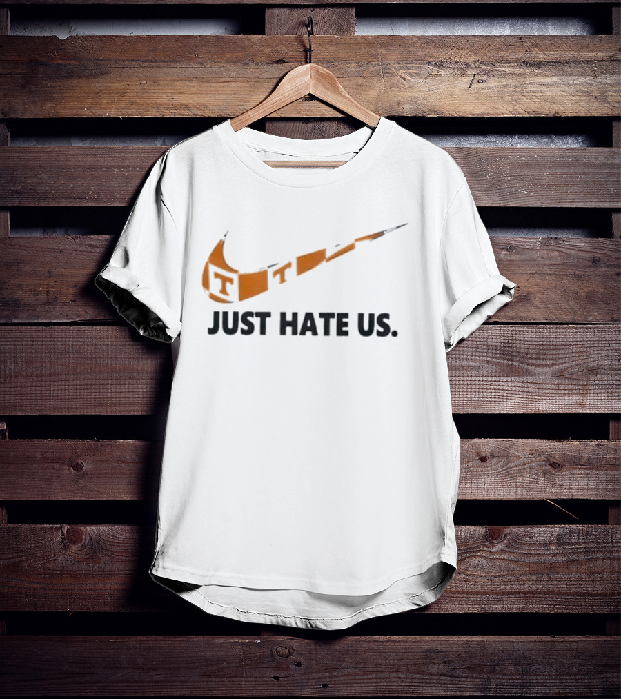 Tennessee Volunteers Just Hate Us Nike Swoosh Parody T-Shirt