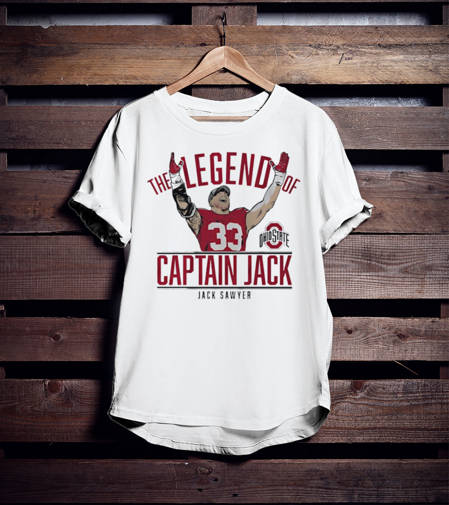 The Legend Of Captain Jack Sawyer Ohio State Buckeyes 33 Football T-Shirt