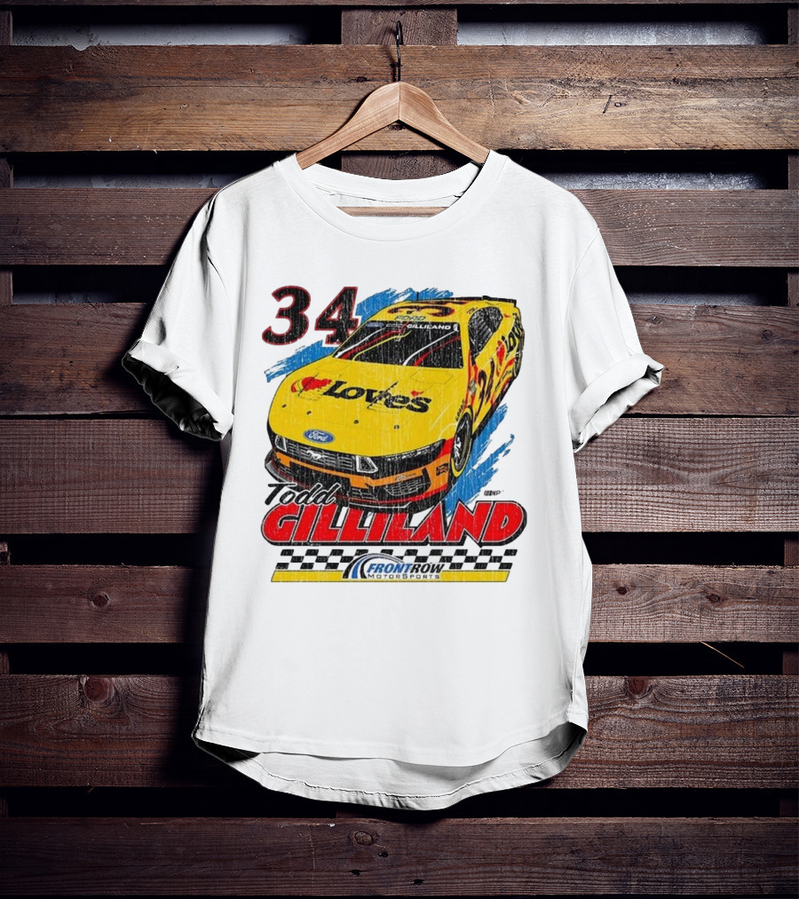 Todd Gilliland 34 Love's Front Row Motorsports Car T-Shirt