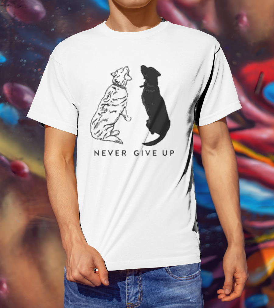 Never Give Up Dog Silhouettes Tors T-Shirt