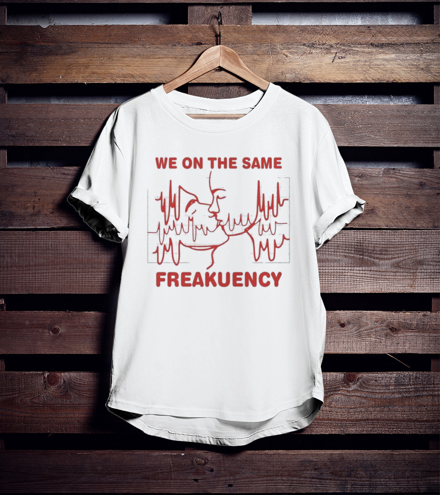 We On The Same Freakuency Sketch Line Waveform Art T-Shirt