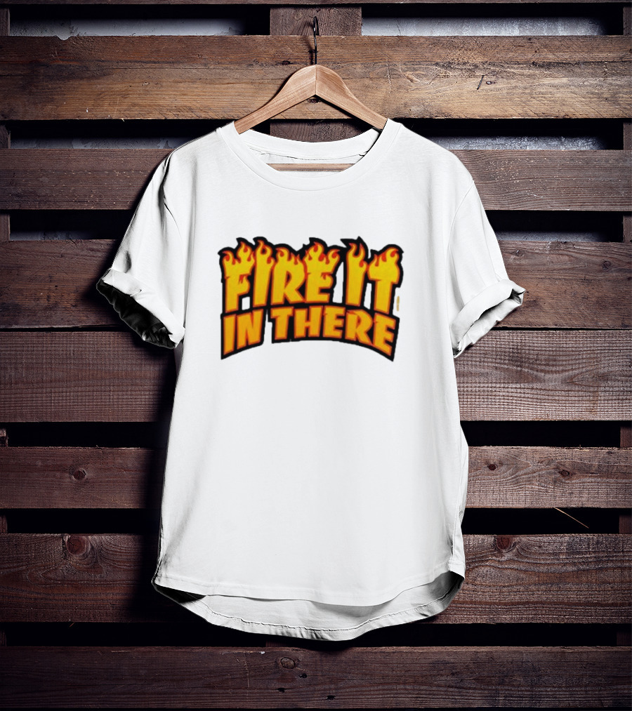 Fire It In There Vegas Matt Flames Design T-Shirt