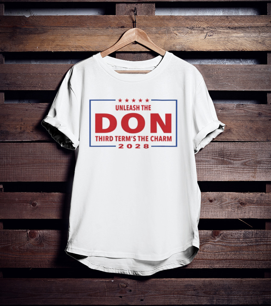 Unleash The Don Third Term’s The Charm 2028 Five Stars Red Blue Frame T-Shirt