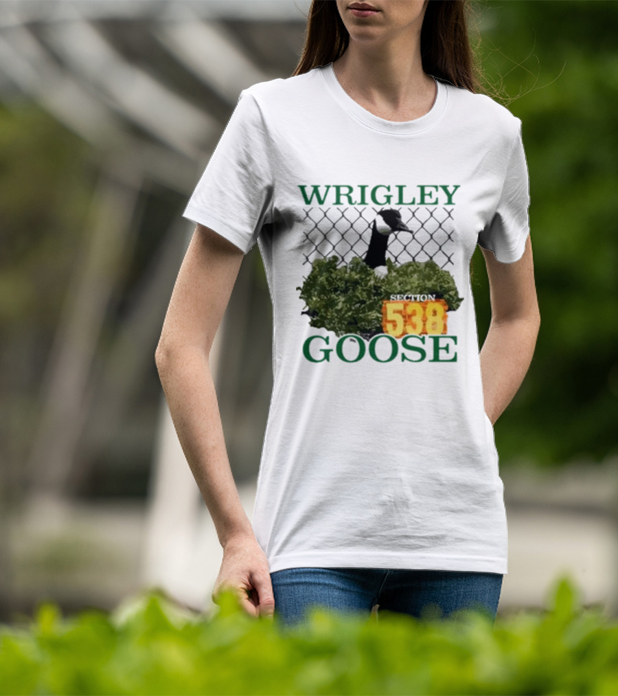 Wrigley Goose Section 538 Chicago Cubs Stadium Fan Apparel T-Shirt