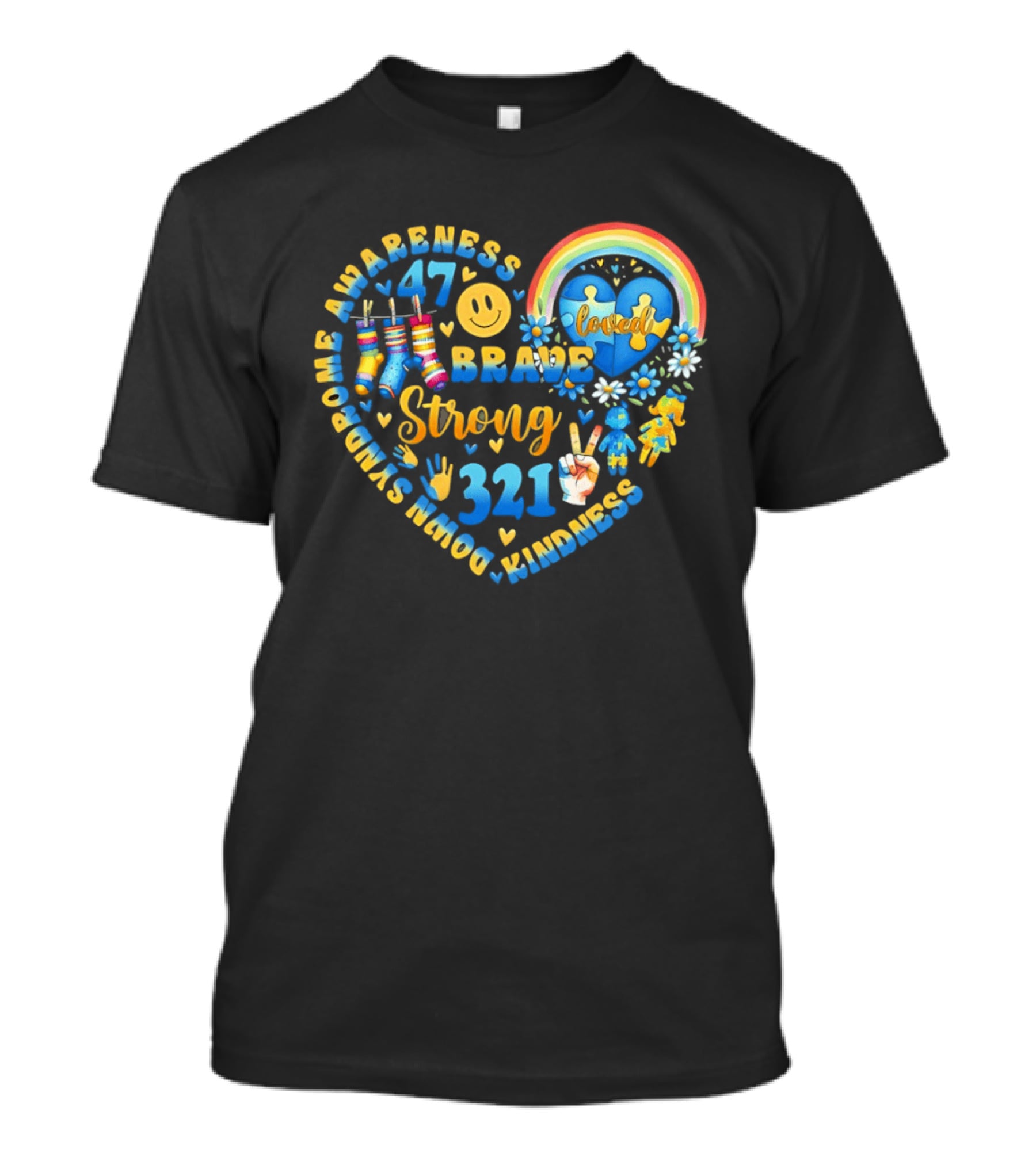 Brave Strong 321 Down Syndrome Awareness Heart Rainbow Puzzle Socks Loved T-Shirt