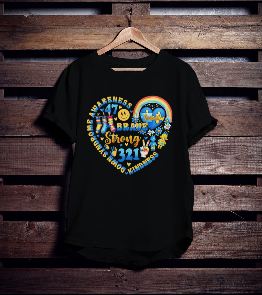 Brave Strong 321 Down Syndrome Awareness Heart Rainbow Puzzle Socks Loved T-Shirt