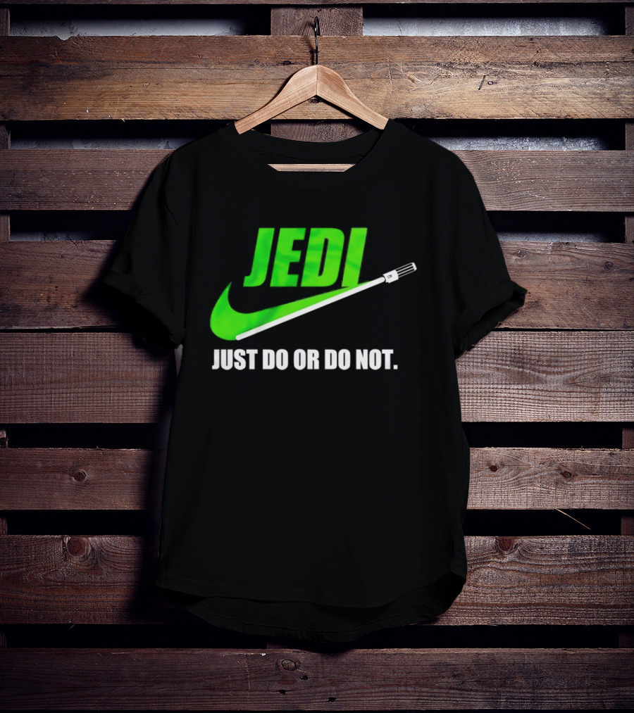 Jedi Just Do Or Do Not Lightsaber Swoosh T-Shirt