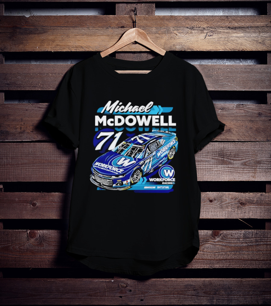 Michael McDowell 71 Workforce Racing Car NASCAR Team Racing T-Shirt
