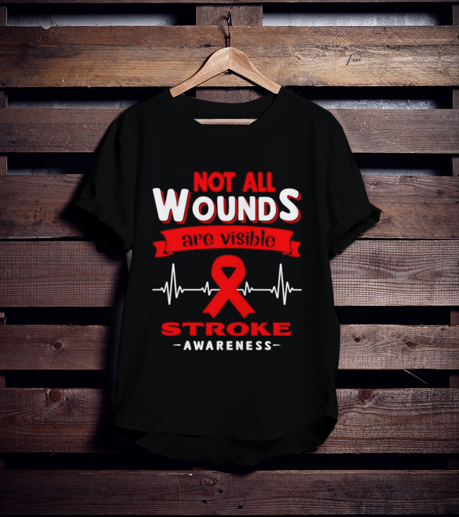 Red Ribbon Heartbeat Not All Wounds Are Visible Stroke Awareness T-Shirt