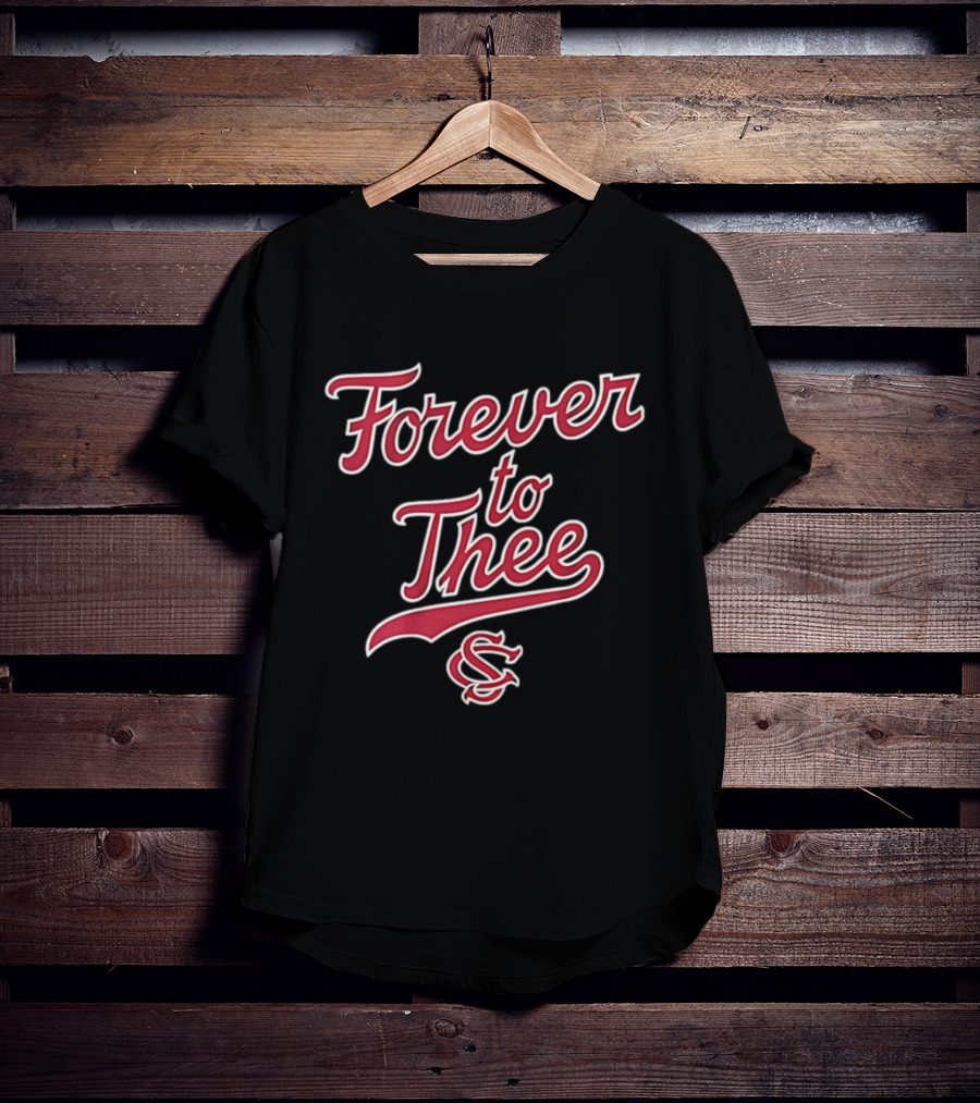 Forever To Thee South Carolina Gamecocks S T-Shirt