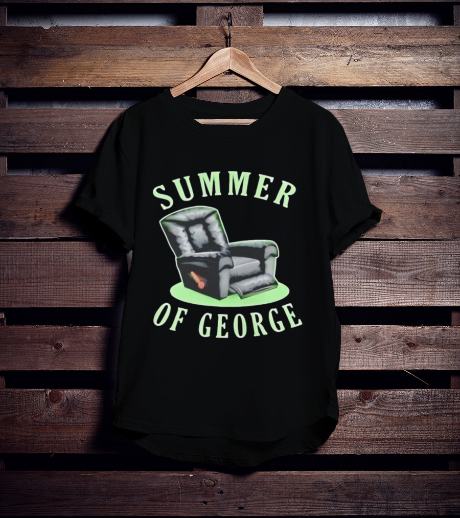 Summer Of George Recliner Chair Retro Vibes T-Shirt