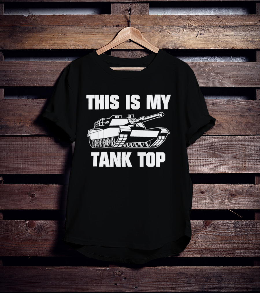 This Is My Tank T-Shirt