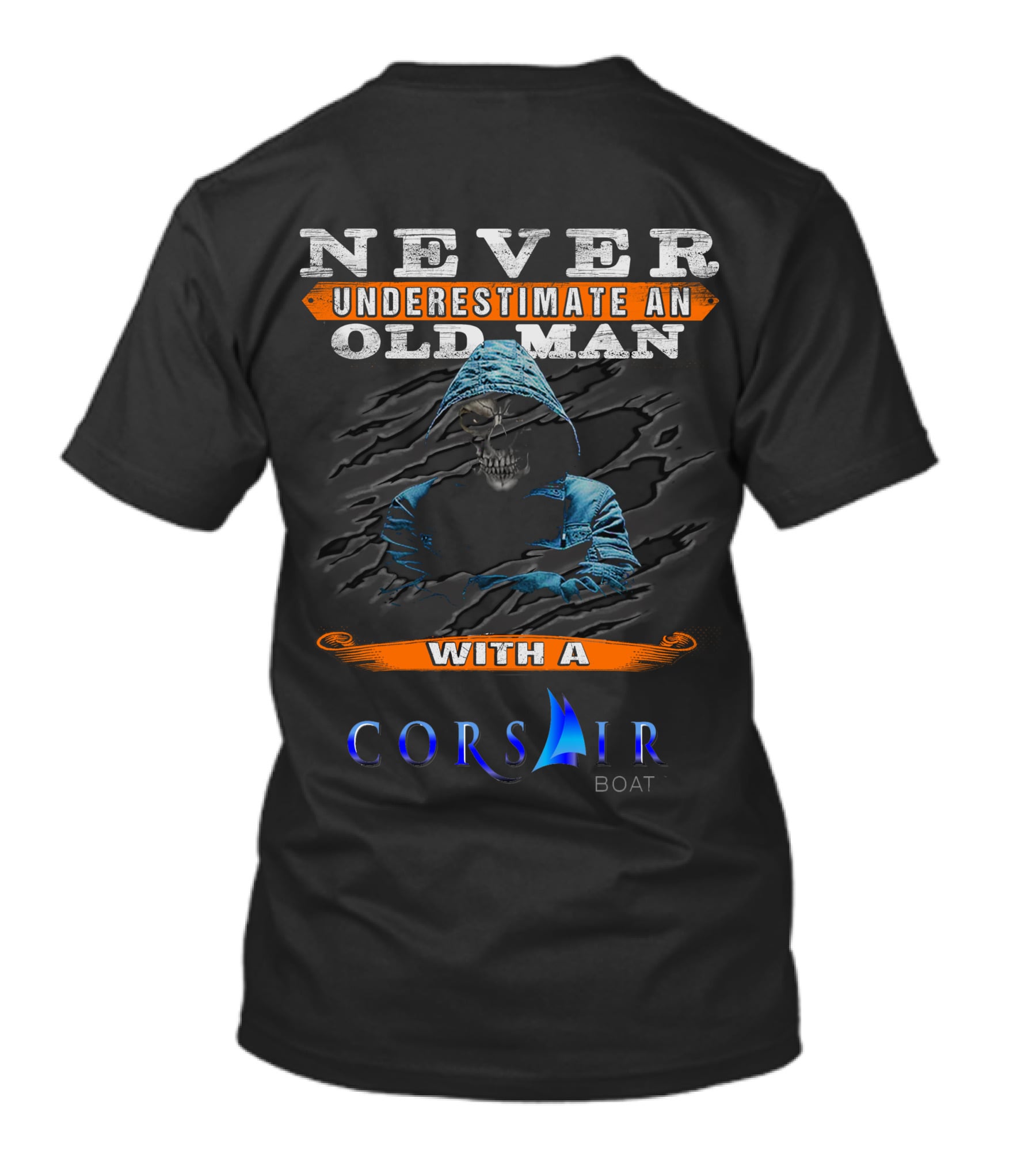NEVER UNDERESTIMATE AN OLD MAN WITH A CORSAIR BOAT T-Shirt