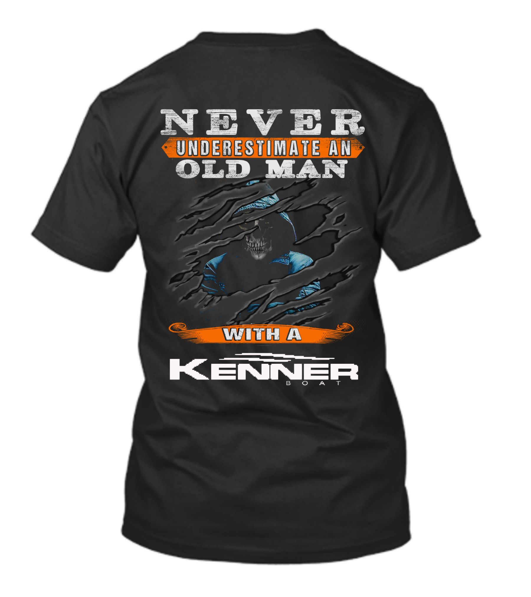 NEVER UNDERESTIMATE AN OLD MAN WITH A KENNER BOAT T-Shirt