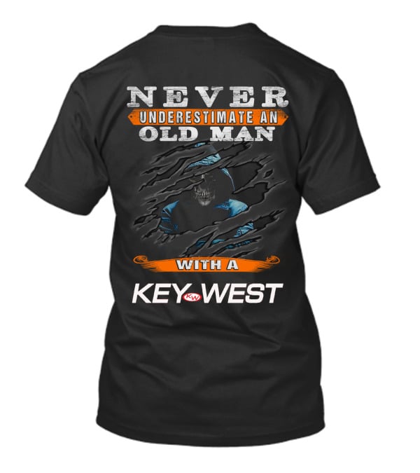 Never Underestimate An Old Man With A Key West T-Shirt
