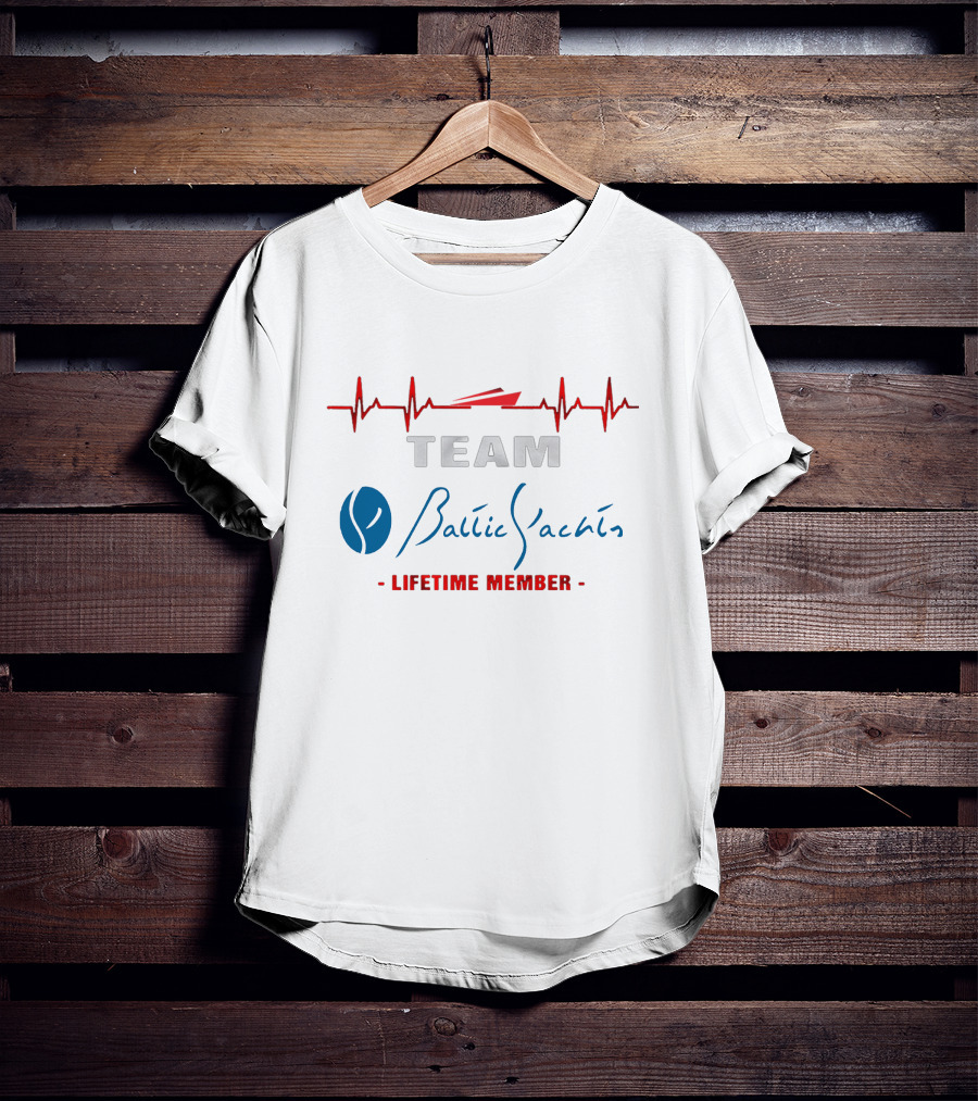 TEAM Baltic Yachts Lifetime Member T-Shirt