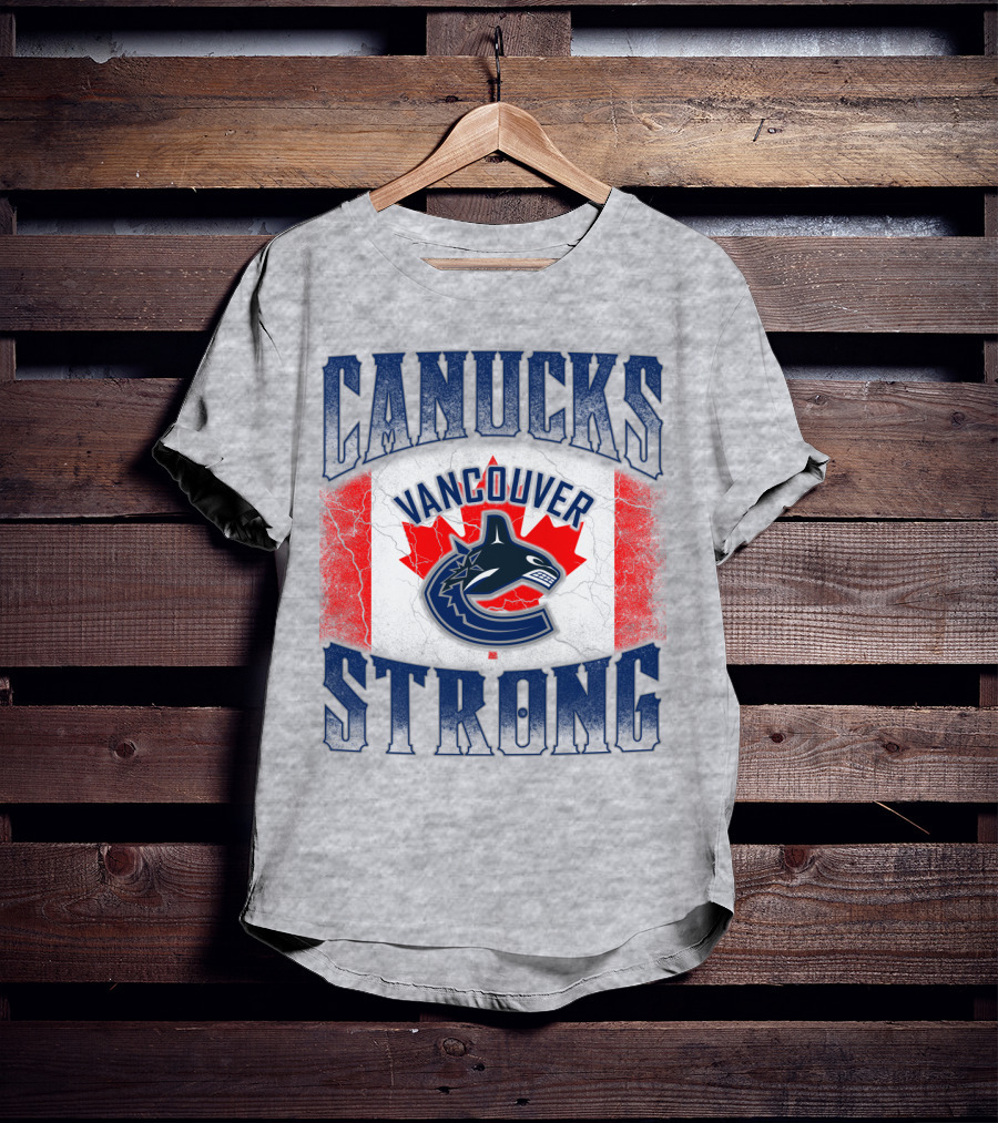 Canucks Strong Vancouver Canucks T-Shirt