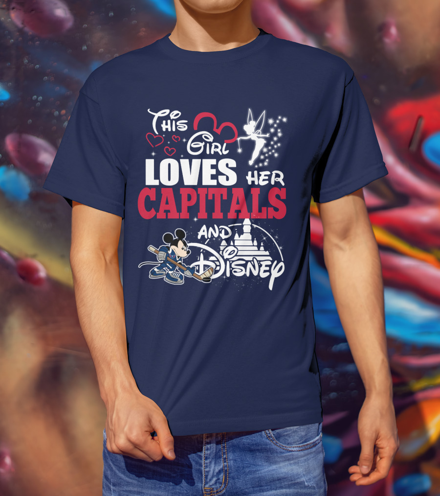 This Girl Loves Her Capitals And Disney T-Shirt