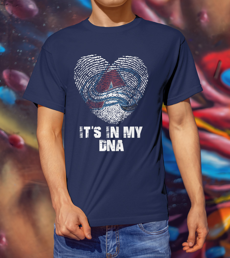 Colorado Avalanche It's In My Dna T-Shirt
