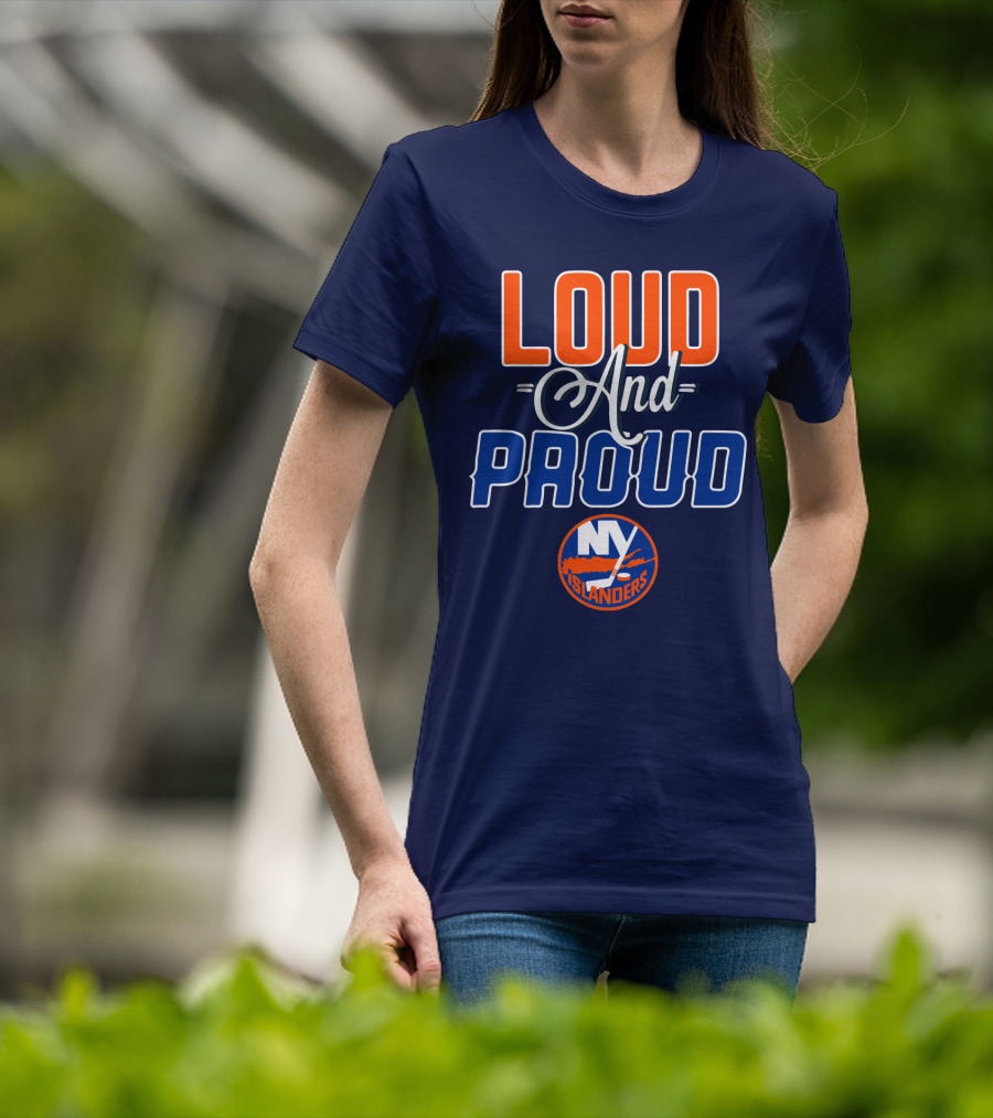New York Islanders Loud And Proud T-Shirt