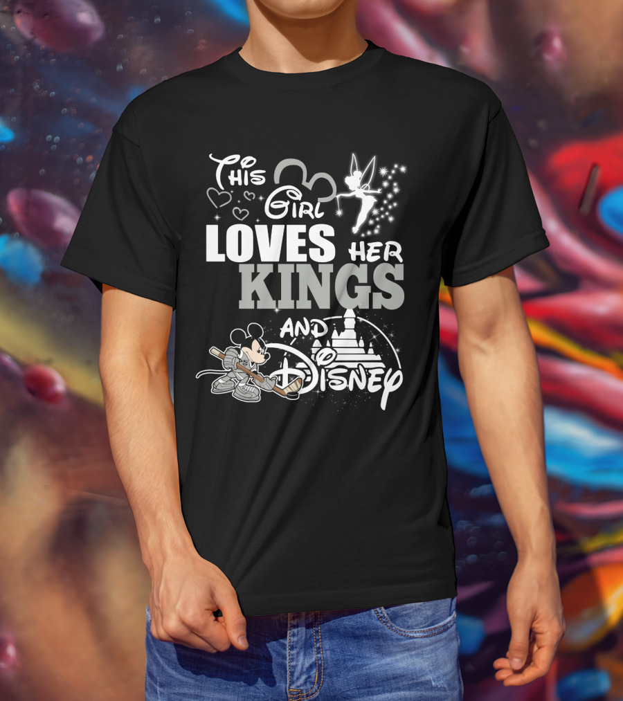 This Girl Loves Her Kings And Disney T-Shirt