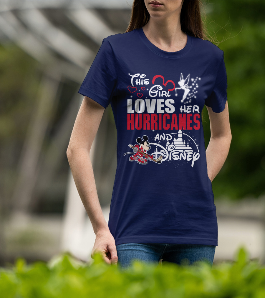 This Girl Loves Her Hurricanes And Disney T-Shirt