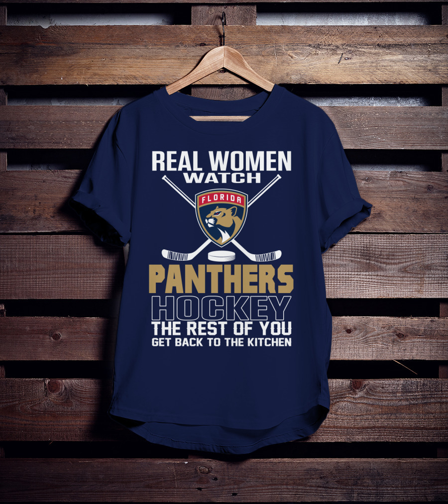 Real Women Watch Florida Panthers Hockey T-Shirt